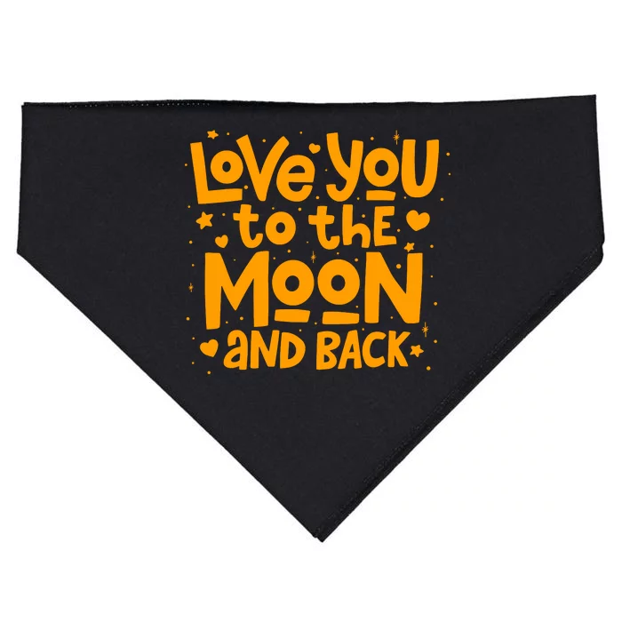 Love You To The Moon And Back USA-Made Doggie Bandana