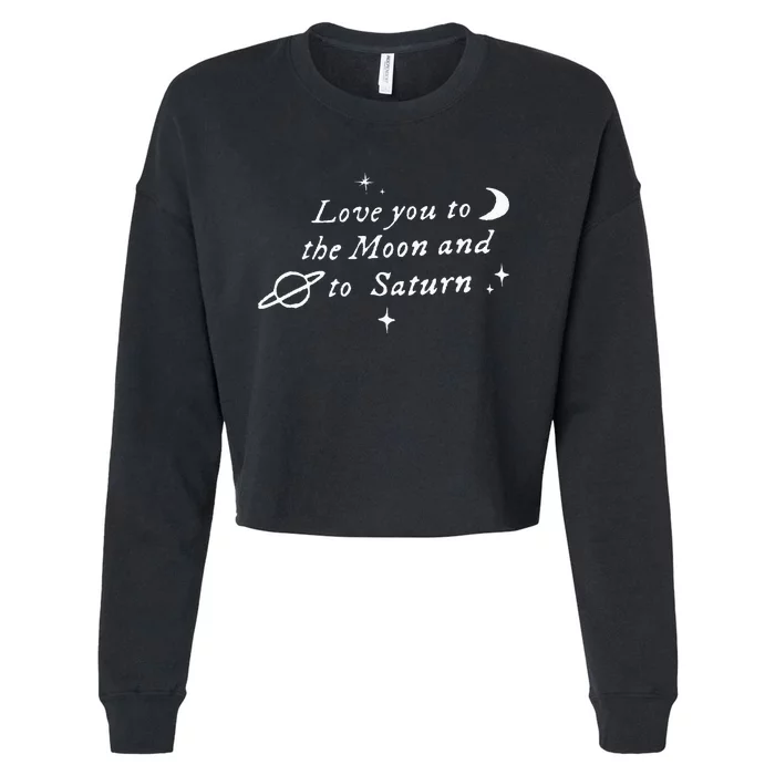 Love You To The Moon & Saturn Cropped Pullover Crew