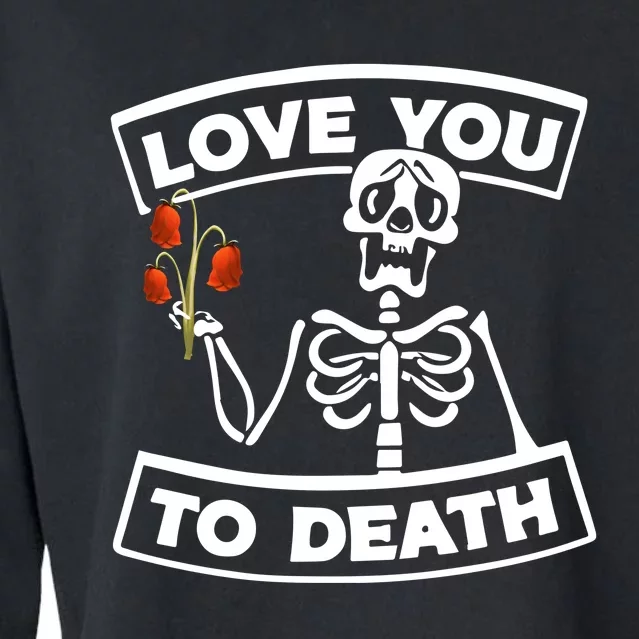 Love You To Death Cropped Pullover Crew