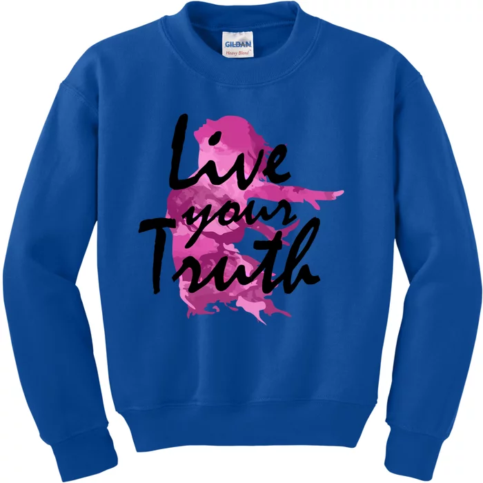 Live Your Truth Quote S Empowert Watercolor Art Meaningful Gift Kids Sweatshirt