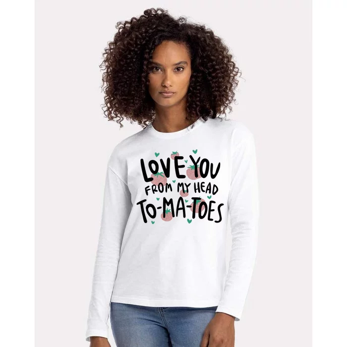 Love You Tomatoes Funny Womens Cotton Relaxed Long Sleeve T-Shirt