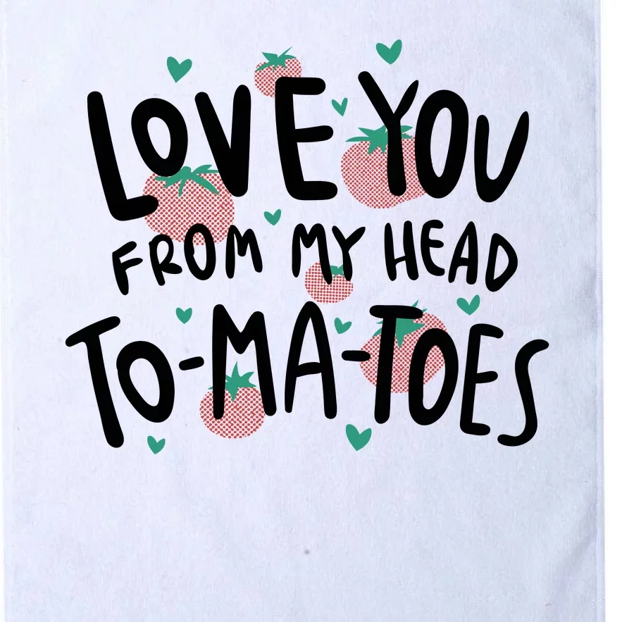 Love You Tomatoes Funny Platinum Collection Golf Towel