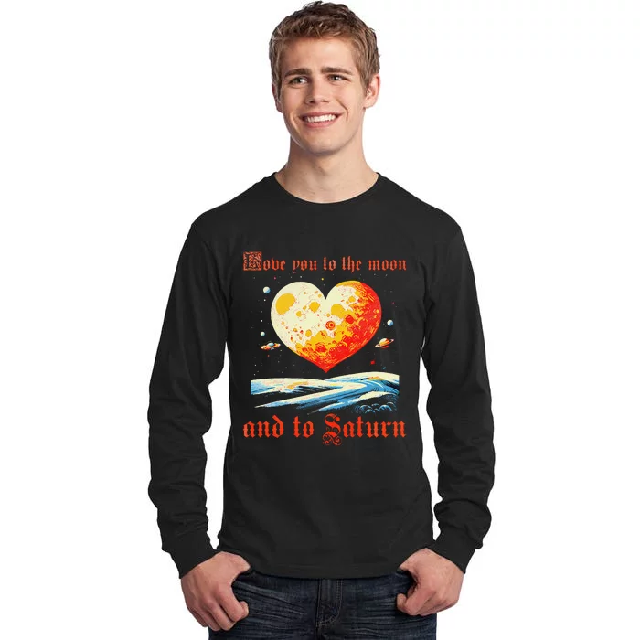 Love You To The Moon And To Saturn Vintage Tall Long Sleeve T-Shirt