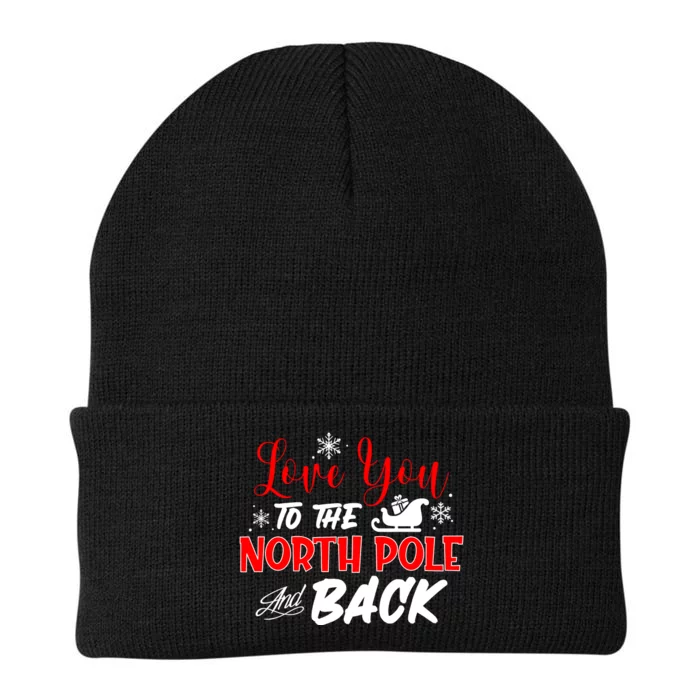 Love You To The North Pole And Back Knit Cap Winter Beanie