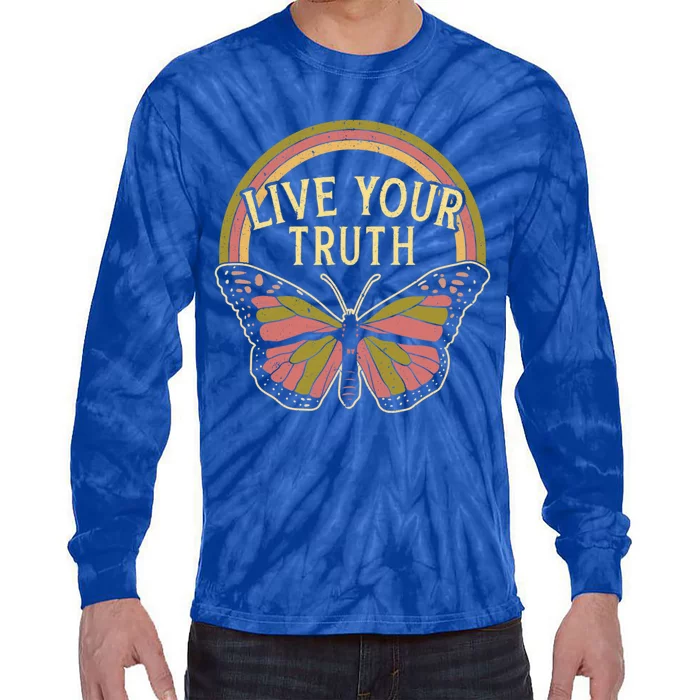 Live Your Truth Butterfly Lover Hippie Festival Cool Gift Tie-Dye Long Sleeve Shirt