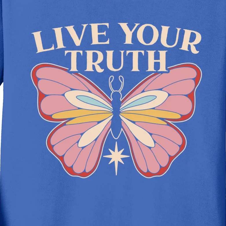 Live Your Truth Butterfly Lover Hippie Festival Gift Kids Long Sleeve Shirt