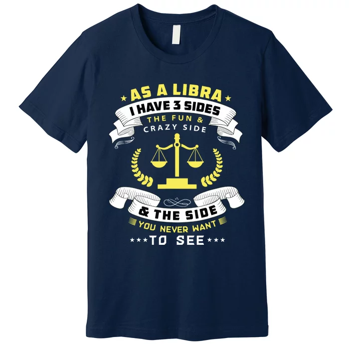 Libra Zodiac Birthday Horoscope Sign Libra Premium T-Shirt