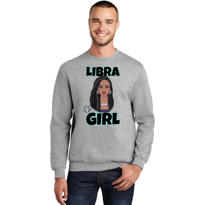 Libra Zodiac Libra Gift Tall Sweatshirt