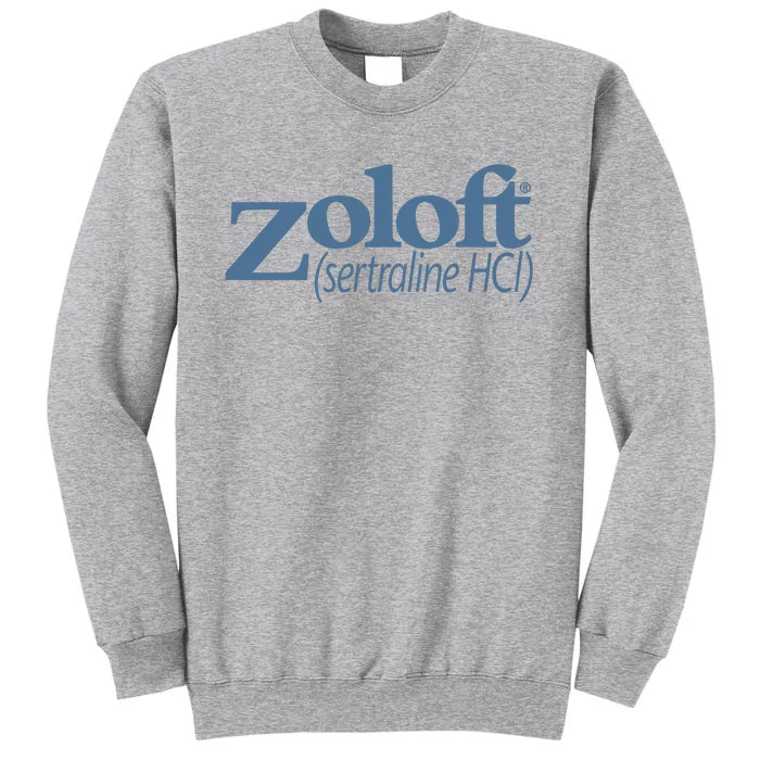 Limited Zoloft Sertraline Hcl Tall Sweatshirt