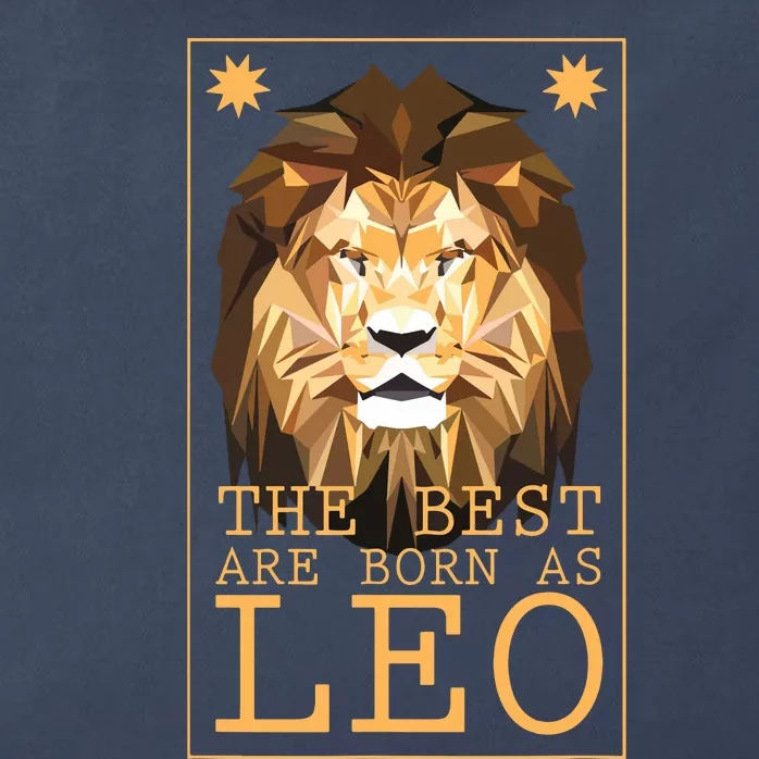 Leo Zodiac Sign Geometric Lion The Best Are Born As LEO Zip Tote Bag