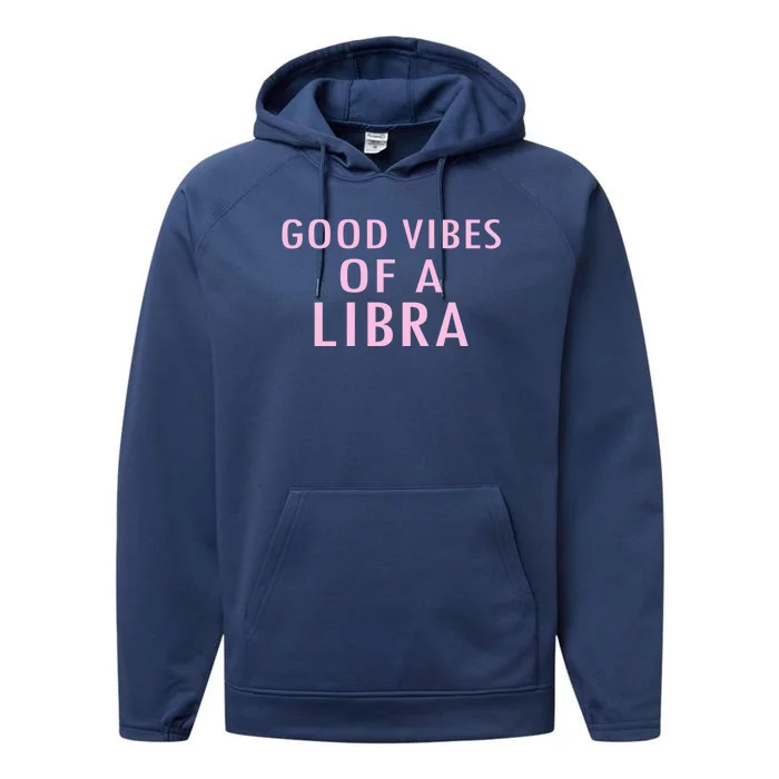 Libra Zodiac Sign Embrace Your Astrological Identity Meaningful Gift Performance Fleece Hoodie