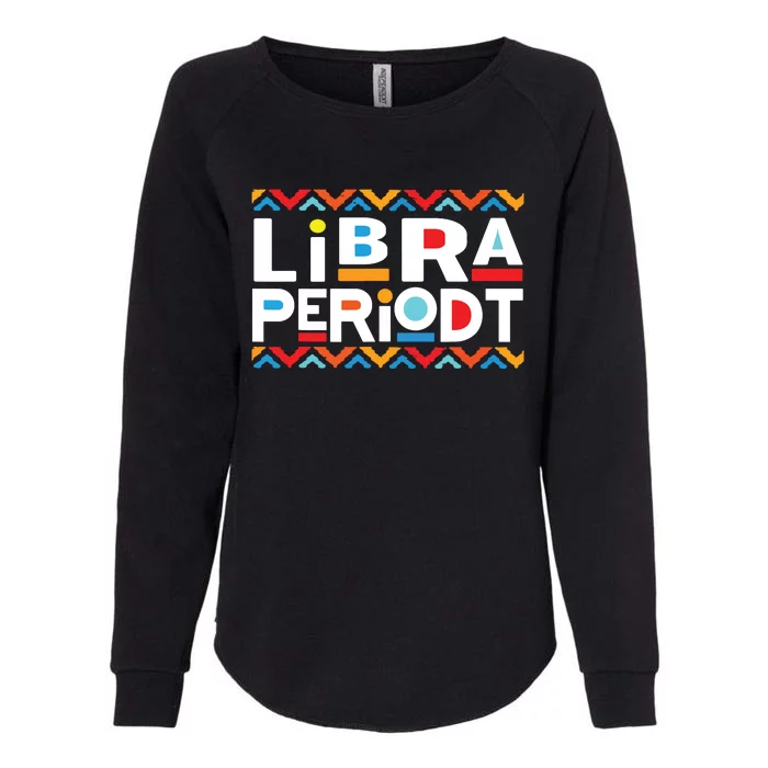 Libra Zodiac Shirts September 23 October 22 Birthday Womens California Wash Sweatshirt