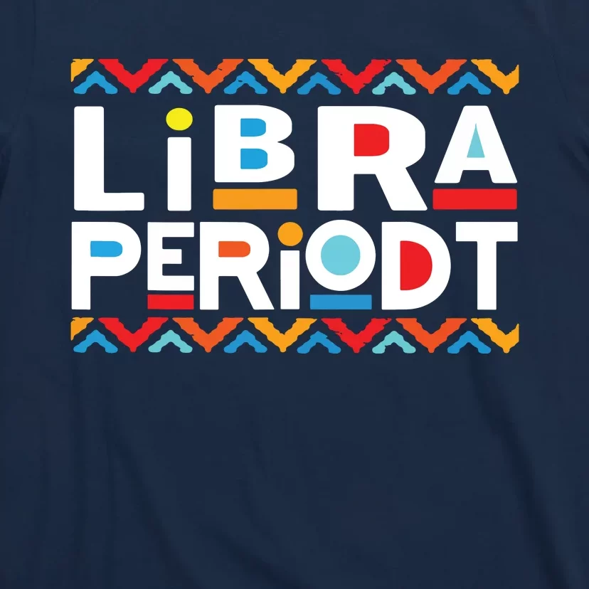 Libra Zodiac Shirts September 23 October 22 Birthday T-Shirt