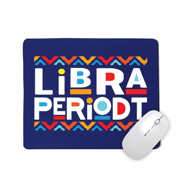 Libra Zodiac Shirts September 23 October 22 Birthday Mousepad