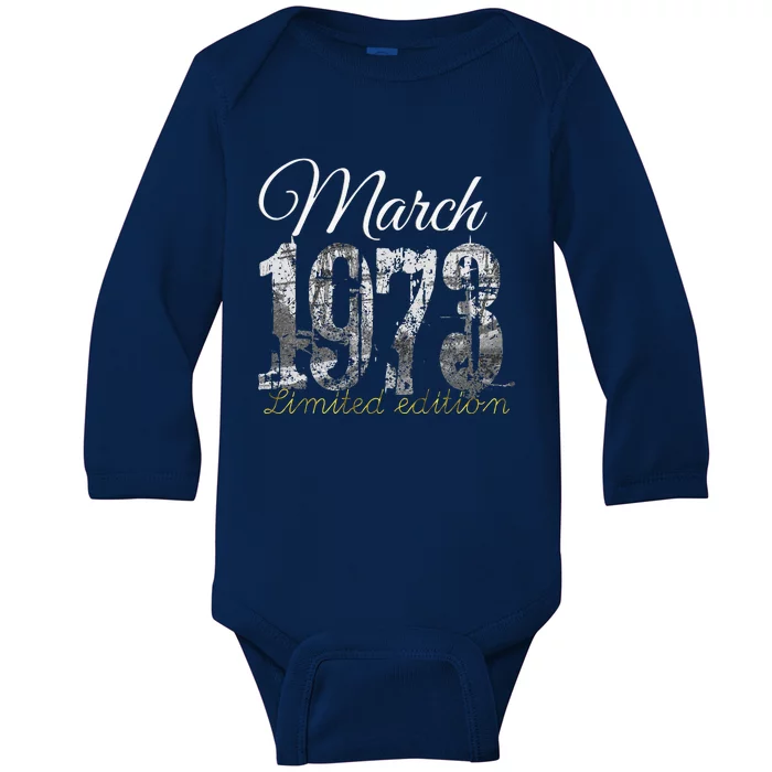 March 1973 50 Year Old 1973 50th Birthday Gift Baby Long Sleeve Bodysuit