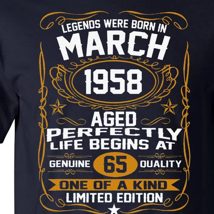 March 1958 65th Birthday Gift 65 Year Old Women Tall T-Shirt