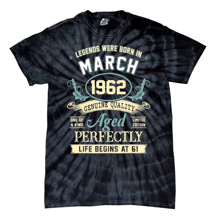 March 1962 61st Birthday Gift 61 Year Old Tie-Dye T-Shirt