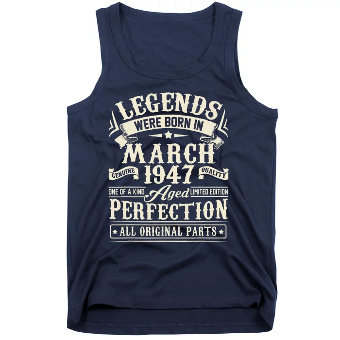 March 1947 76th Birthday Gift 76 Year Old Women Tank Top