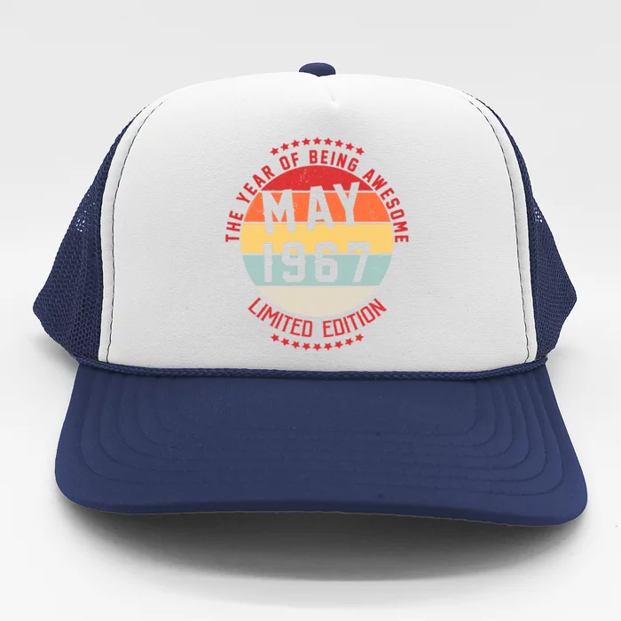 May 1967 Birthday The Year Of Being Awesome Gift Trucker Hat