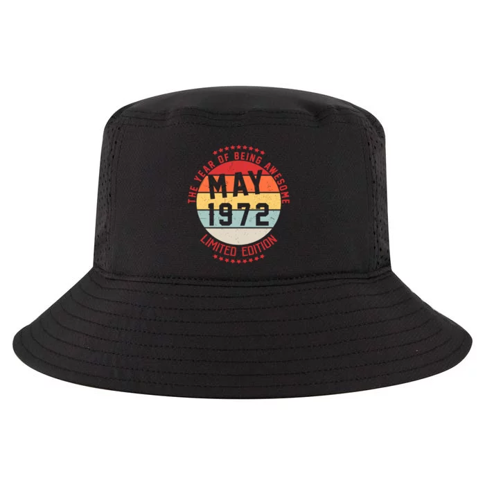 May 1972 Birthday The Year Of Being Awesome Gift Cool Comfort Performance Bucket Hat