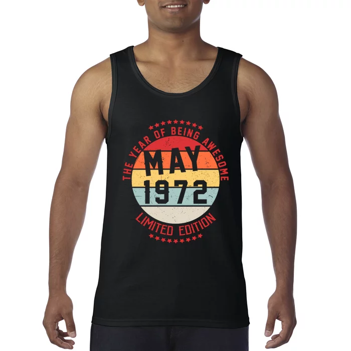 May 1972 Birthday The Year Of Being Awesome Gift Tank Top