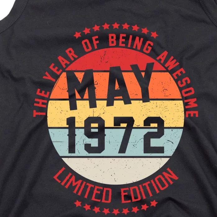 May 1972 Birthday The Year Of Being Awesome Gift Tank Top