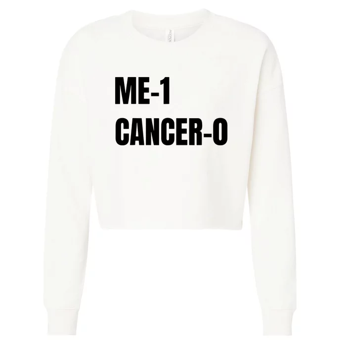 Me 1 Cancer 0 I Beat Cancer Brave Survivor Cropped Pullover Crew