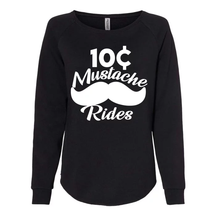 Mustache 10 Cent Rides Womens California Wash Sweatshirt