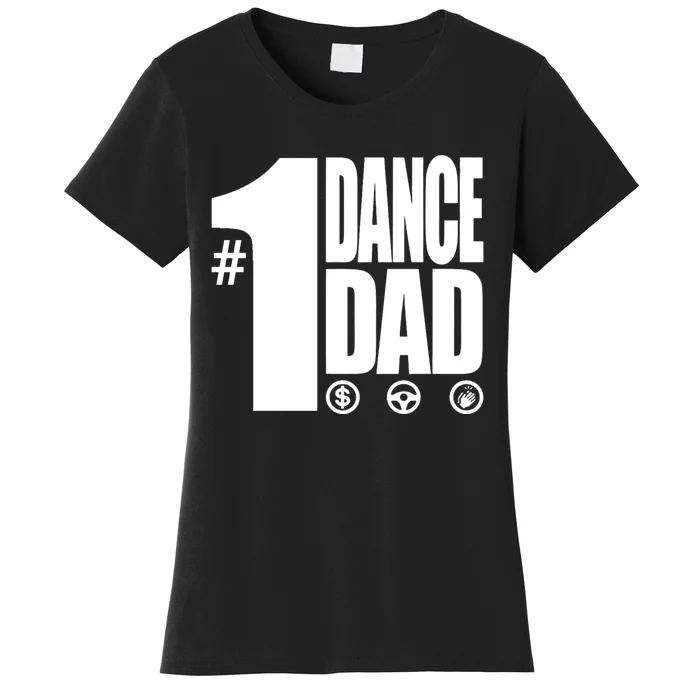 Mens #1 Dance Dad With Front And Back Design Premium Women's T-Shirt