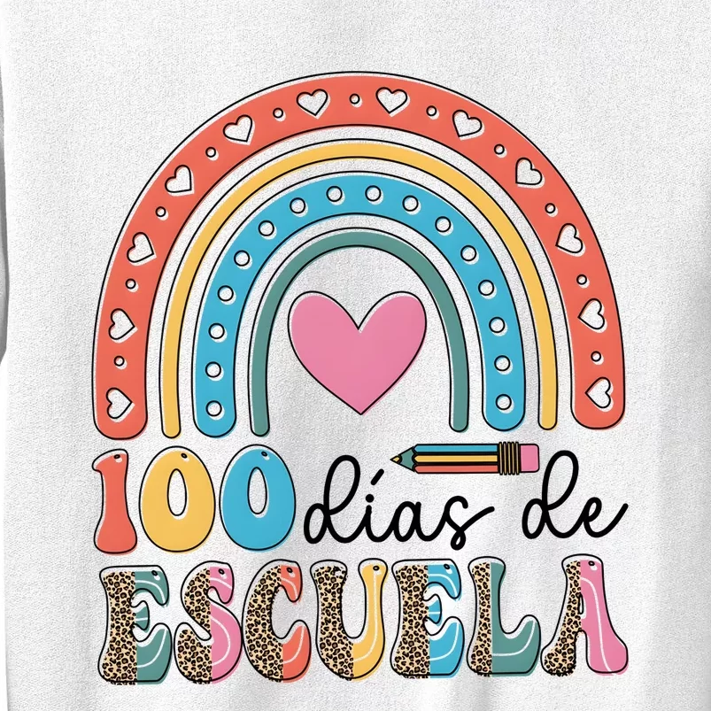 Maestra 100 DíAs De Escuela 100 Days Of School Spanish Sweatshirt