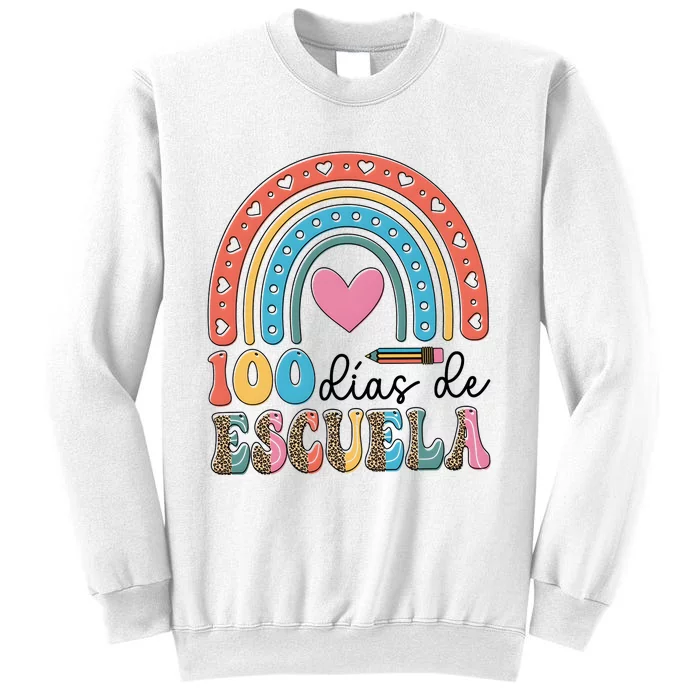 Maestra 100 DíAs De Escuela 100 Days Of School Spanish Sweatshirt