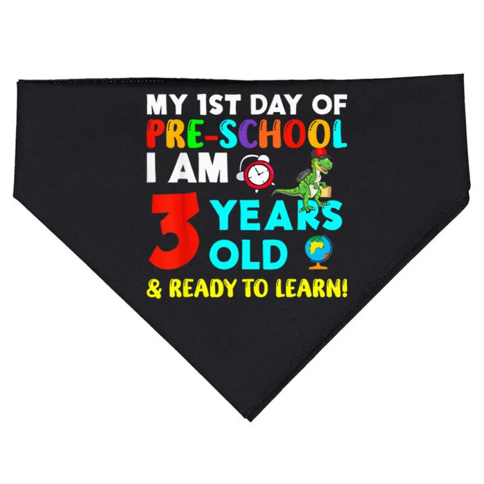 My 1st Day Of Pre-School I Am 3 Years Old & Ready To Learn USA-Made Doggie Bandana