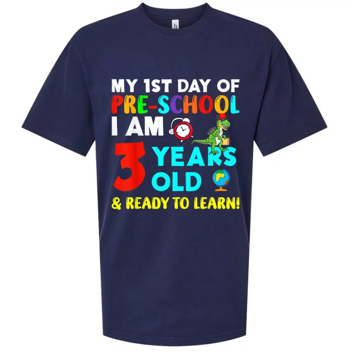 My 1st Day Of Pre-School I Am 3 Years Old & Ready To Learn Sueded Cloud Jersey T-Shirt