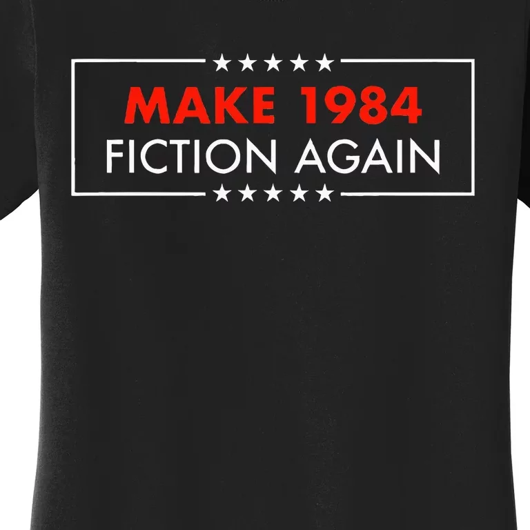 Make 1984 Fiction Again Giftable Women's T-Shirt