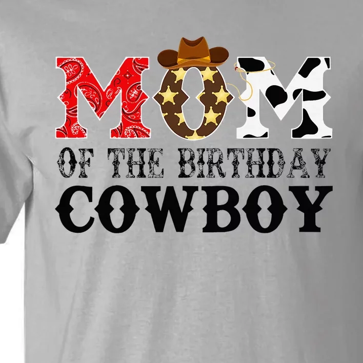 Mom 1st First Birthday Cowboy Western Rodeo Party Matching Tall T-Shirt