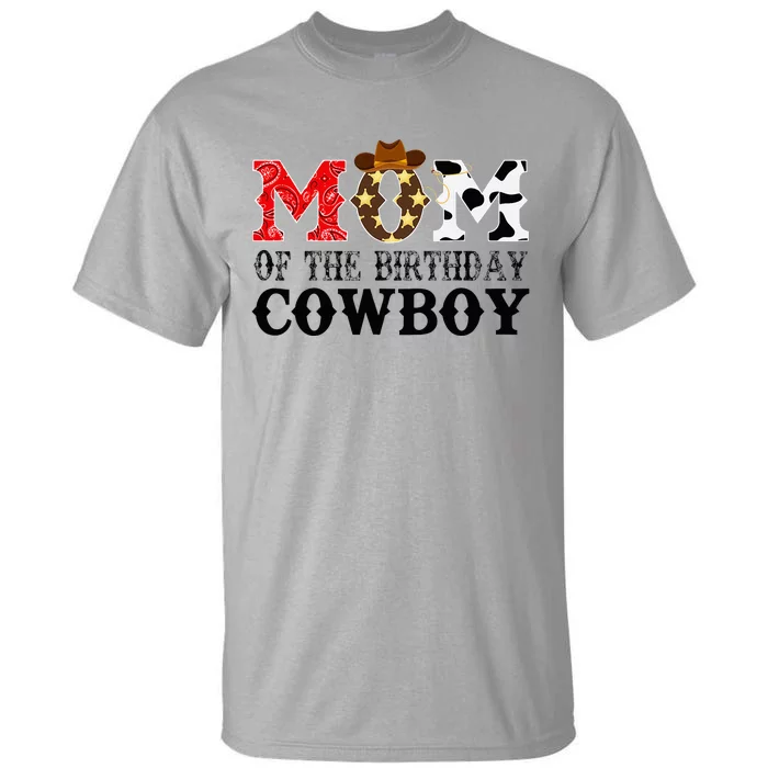 Mom 1st First Birthday Cowboy Western Rodeo Party Matching Tall T-Shirt