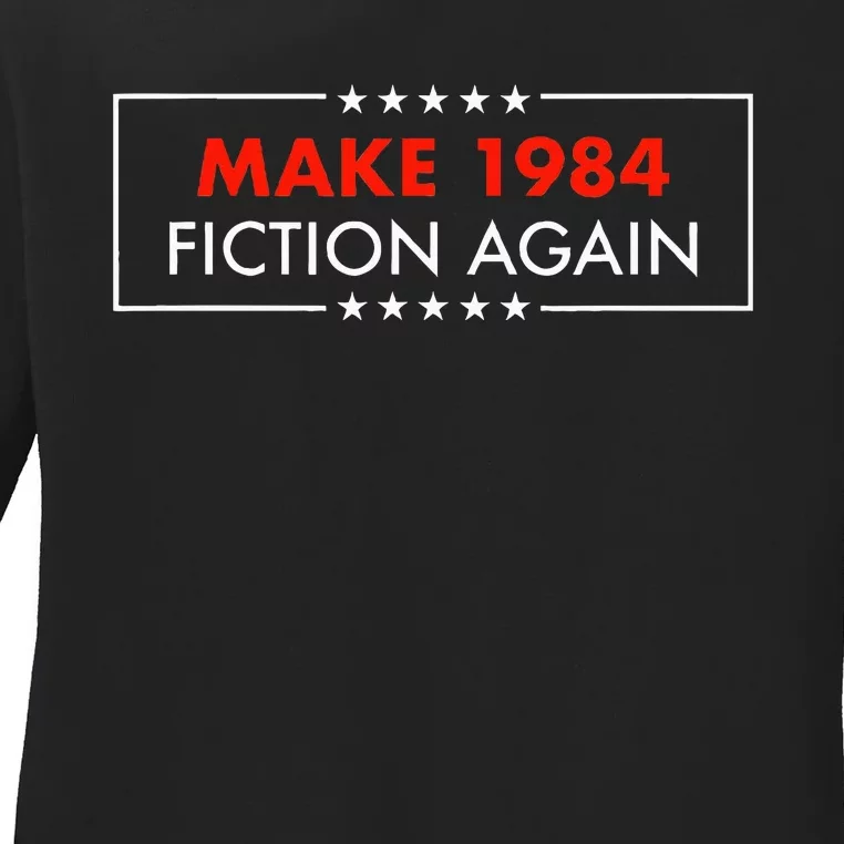 Make 1984 Fiction Again Gift Able Ladies Long Sleeve Shirt