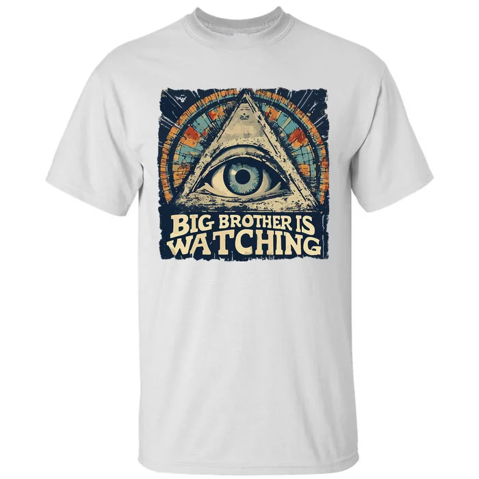 Make 1984 Fiction Again Big Brother Is Watching You Tall T-Shirt