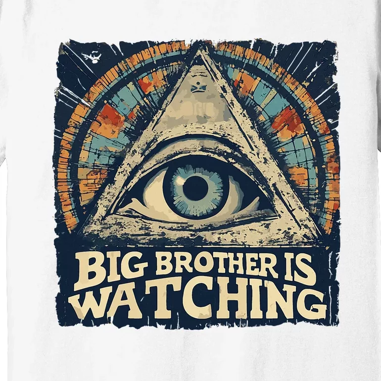 Make 1984 Fiction Again Big Brother Is Watching You Premium T-Shirt