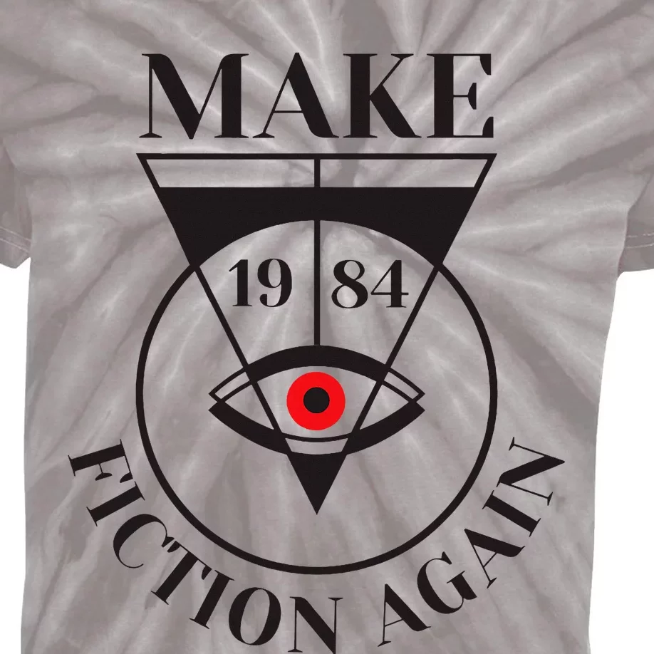 Make 1984 Fiction Again Anti Communism Freedom Kids Tie-Dye T-Shirt