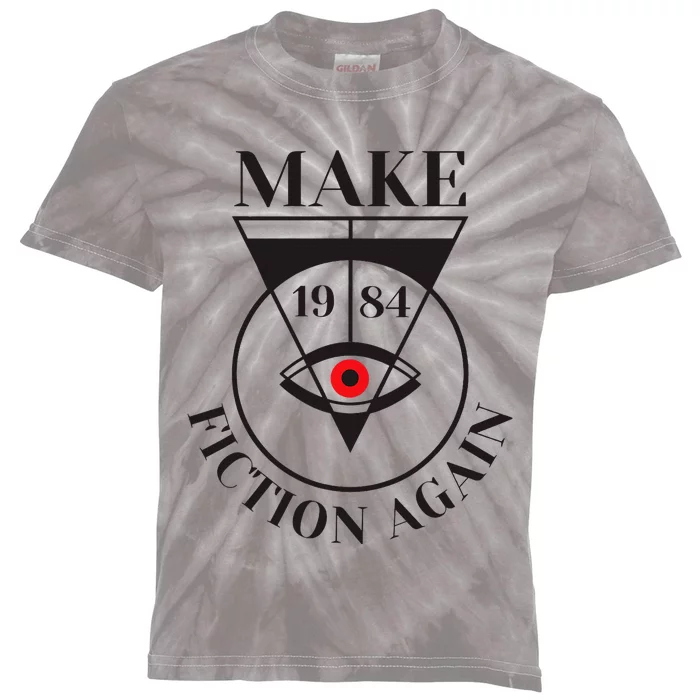 Make 1984 Fiction Again Anti Communism Freedom Kids Tie-Dye T-Shirt