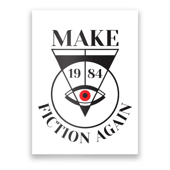 Make 1984 Fiction Again Anti Communism Freedom Poster