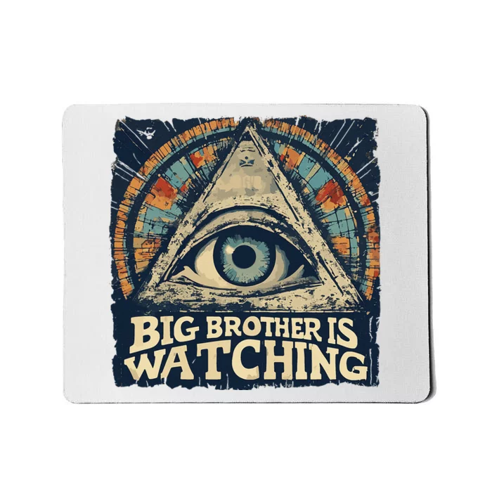 Make 1984 Fiction Again Big Brother Is Watching You Mousepad