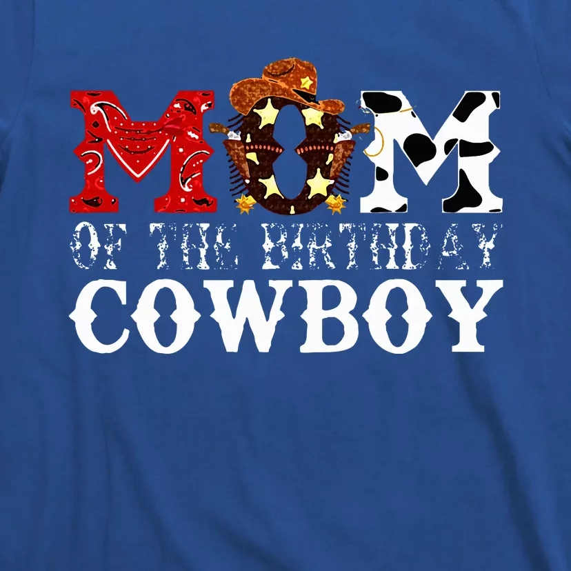 Mom 1st First Birthday Cowboy Western Rodeo T-Shirt