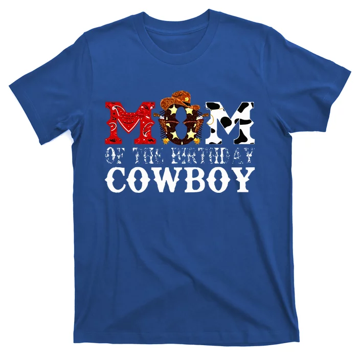 Mom 1st First Birthday Cowboy Western Rodeo T-Shirt