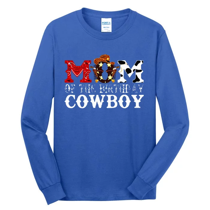 Mom 1st First Birthday Cowboy Western Rodeo Tall Long Sleeve T-Shirt