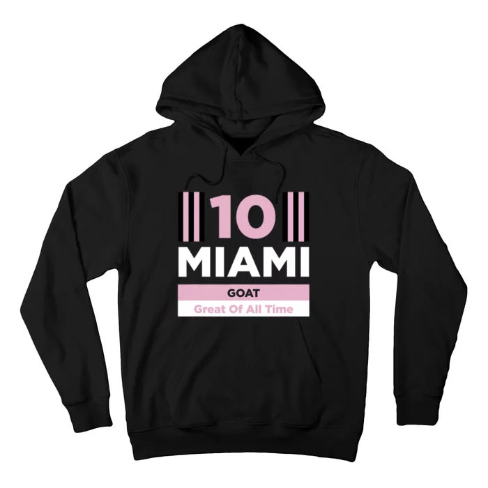 Miami 10 GOAT Hoodie