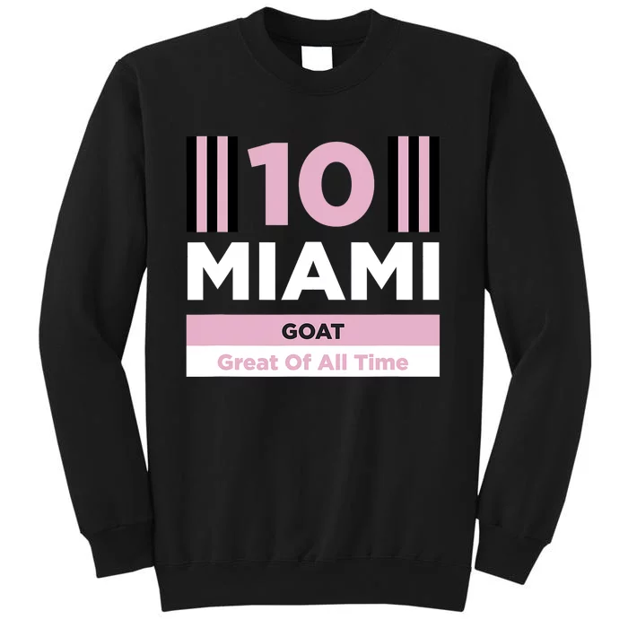 Miami 10 GOAT M10 Fan Soccer Fan Sweatshirt