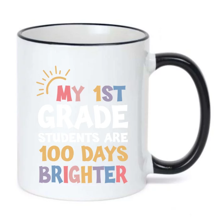 My 1st Grade Students Are 100 Days Brighter Gift Black Color Changing Mug