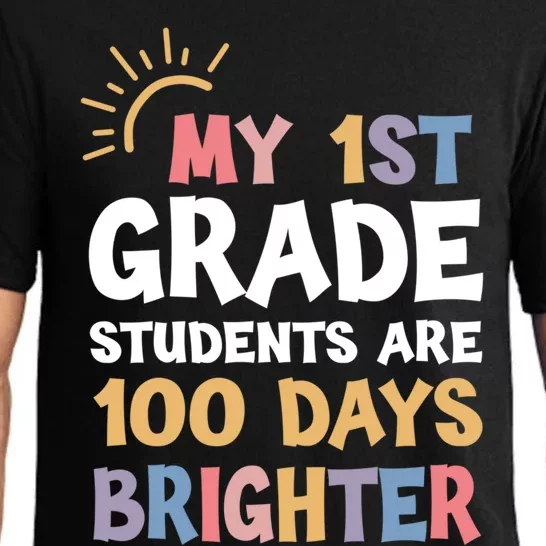 My 1st Grade Students Are 100 Days Brighter Gift Pajama Set